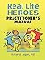 Real Life Heroes by Richard Kagan