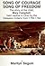 Song of Courage, Song of Freedom: The story of Mary Campbell Held captive in Ohio by the Delaware Indians from 1759?1764