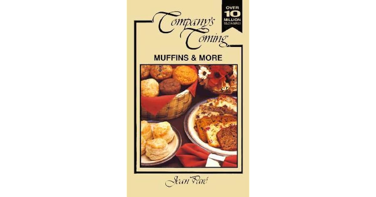 Company's Coming Muffins & More by Jean Paré