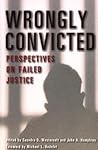 Wrongly Convicted: Perspectives on Failed Justice