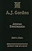 A.J. Gordon: American Premi...