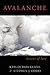 Avalanche: Lessons of Love