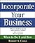 Incorporate Your Business by Robert A. Cooke
