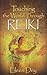 Touching the World Through Reiki