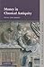 Money in Classical Antiquity (Key Themes in Ancient History)
