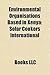 Environmental Organisations Based in Kenya: Solar Cookers International, Green Belt Movement, William Holden Wildlife Foundation
