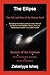 The Ellipse: The Fall and Rise of the Human Soul, Secrets of the Cosmos