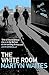The White Room by Martyn Waites