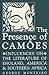 The Presence of Camões: Influences on the Literature of England, America, and Southern Africa