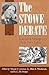 The Stowe Debate by Mason I. Lowance Jr.