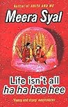 Life Isn't All Ha...
