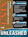 UNIX Unleashed: System Administrator's Edition UNIX Unleashed: System Administrator's Edition