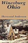 Winesburg, Ohio by Sherwood Anderson