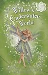 Willow's Underwater World by Kay Woodward
