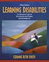 Learning Disabilities: The Interaction of Students and their Environments (5th Edition)