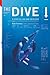 The Dive: A Story of Love a...