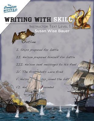 Writing With Skill: Instructor Text Level 1 (Paperback)