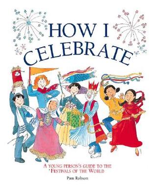 How I Celebrate (Library Binding)