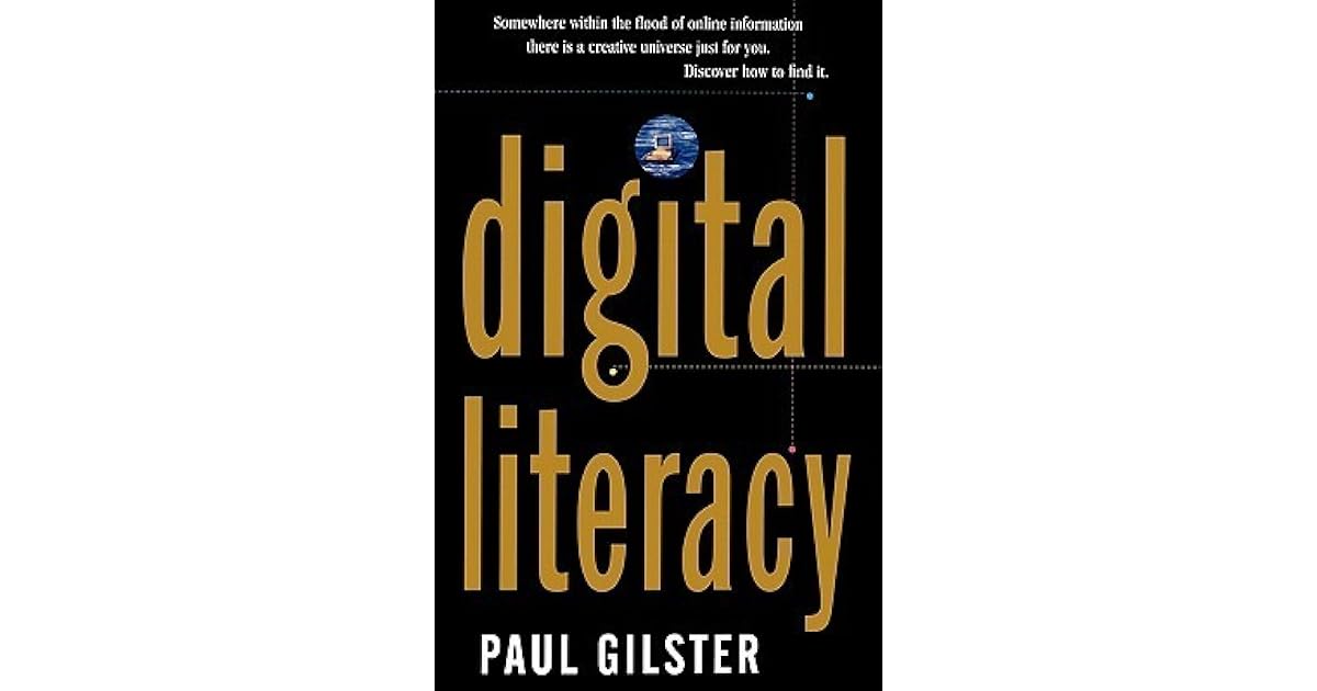 Digital Literacy by Paul Glister