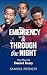 Emergency & Through the Night by Daniel Beaty