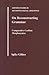 On Reconstructing Grammar: Comparative Cariban Morphosyntax (Oxford Studies in Anthropological Linguistics)