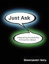 Just Ask: Integrating Accessibility Throughout Design