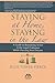 Staying at Home, Staying in the Law: A Guide to Remaining Active in the Legal Profession While Pursuing Your Dreams