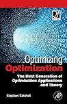 Optimizing Optimization: The Next Generation of Optimization Applications and Theory (Quantitative Finance)