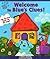 Welcome To Blue's Clues by Angela C. Santomero Welcome To Blue's Clues by Angela C. Santomero