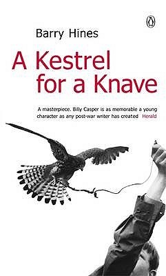 A Kestrel For A Knave By Barry Hines