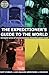 The Expeditioner's Guide to the World by Matt Stabile