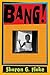 Bang!