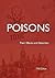 Poisons: Their Effects and Detection