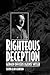 Righteous Deception by David Alan Johnson