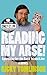 Reading My Arse! by Ricky Tomlinson