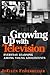 Growing Up With Television: Everyday Learning Among Young Adolescents