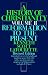 A History of Christianity, Volume II: Reformation to the Present