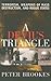 A Devil's Triangle: Terrorism, Weapons of Mass Destruction, and Rogue States