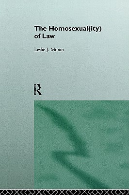 The Homosexual(ity) of law