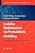 Scalable Optimization via Probabilistic Modeling: From Algorithms to Applications (Studies in Computational Intelligence, 33)