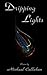 Dripping Lights