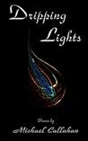 Dripping Lights
