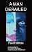 A Man Derailed: An Autobiog...