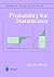 Probability for Statisticians (Springer Texts in Statistics)