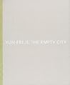 Yun-Fei Ji: The Empty City