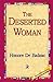 The Deserted Woman