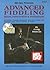 Advanced Fiddling: Solos, Instruction & Technique