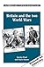 Britain and the Two World Wars (Cambridge Topics in History)