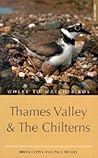 Where to Watch Birds in the Thames Valley and the Chilterns