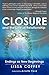 Closure and the Law of Rela...